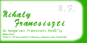 mihaly francsiszti business card
